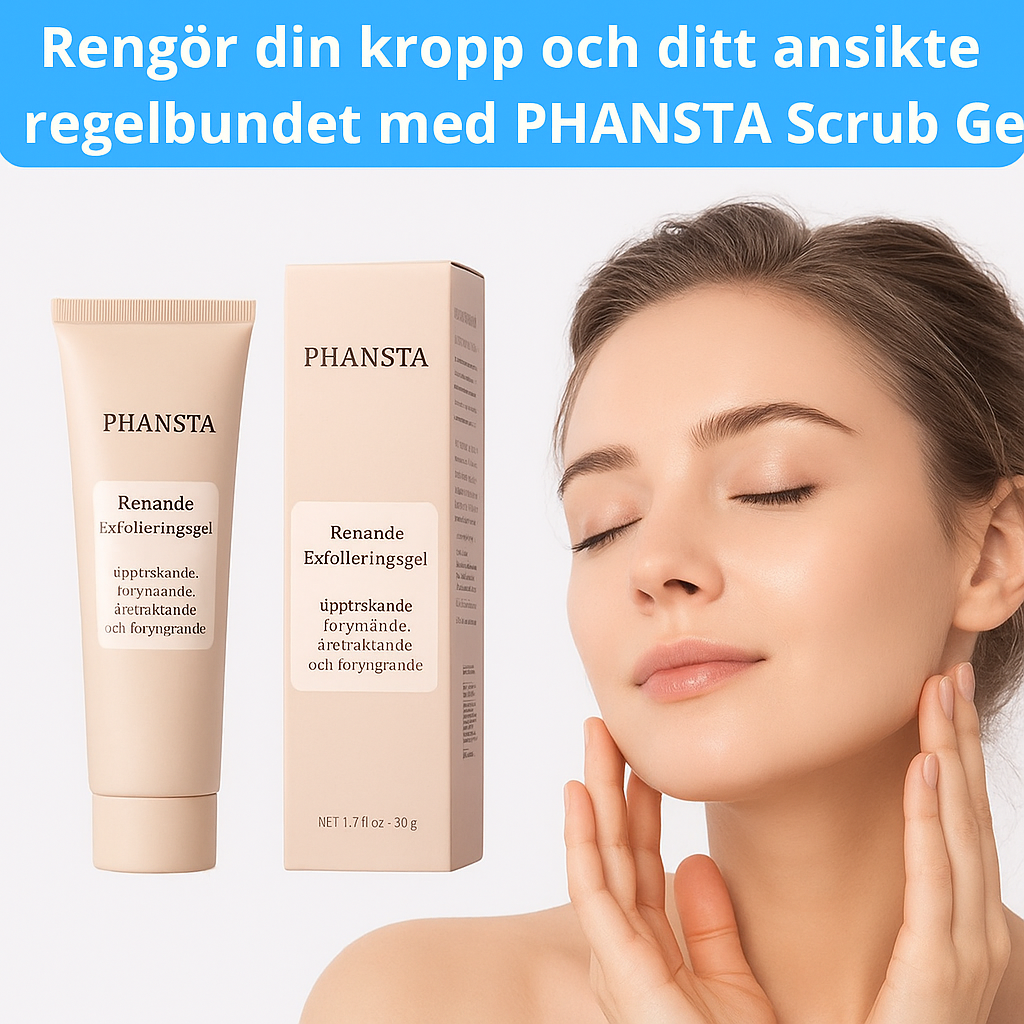 PHANSTA - Kropps- och ansiktsskrubbgel – Djup rengöring och återfuktning 50 ml